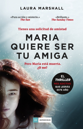 María Quiere Ser Tu Amiga - Laura Marshall - Ed. Duomo