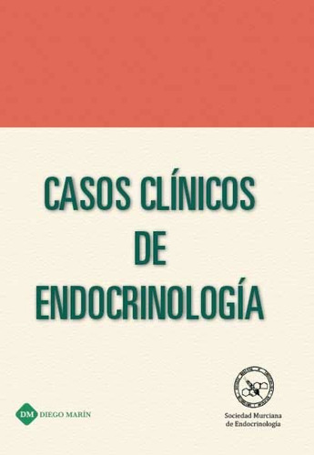 Casos Clinicos De Endocrinologia