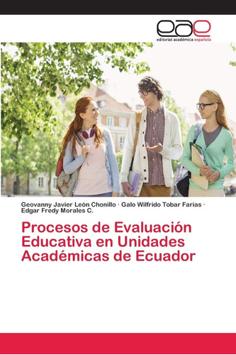 Libro: Procesos De Evaluación Educativa En Unidades Académic