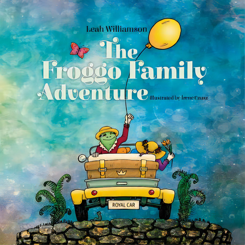 The Froggo Family Adventure, De Williamson, Leah. Editorial Lightning Source Inc, Tapa Blanda En Inglés