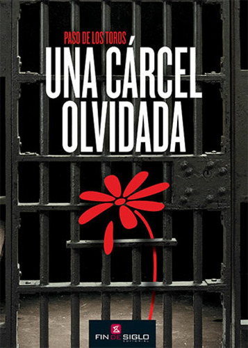 Una Carcel Olvidada - Varios