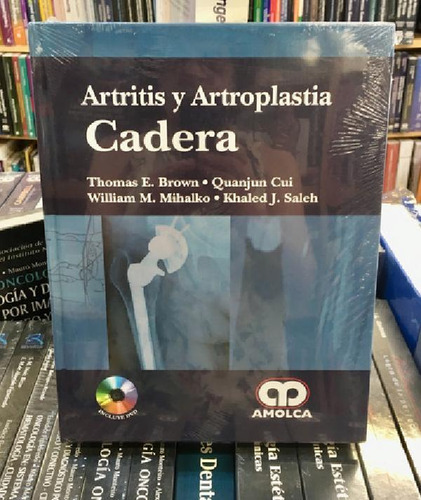 Libro - Artritis Y Artroplastia Cadera