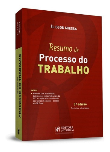 Resumo De Processo Do Trabalho 3ª Edição 2021 - Juspodivm