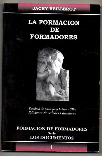 La Formacion De Formadores - Beillerot - 1998