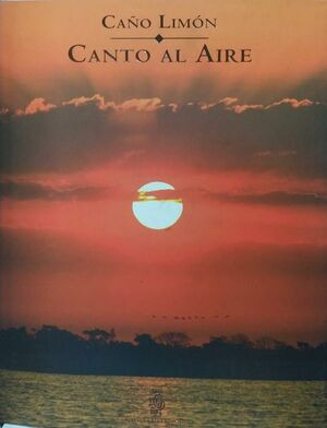 Libro Caño Limón Canto Al Aire