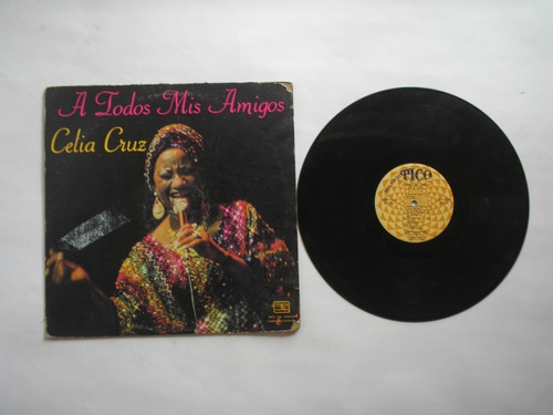 Lp Vinilo Celia Cruz A Todos Mis Amigos Edicion Usa 1978