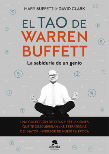 El Tao De Warren Buffett / Mary Buffett
