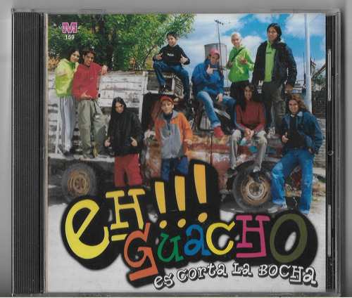 Eh!!! Guacho Cd Es Corta La Bocha Cd Original Nuevo Cumbia