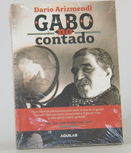 Imagen 1 de 1 de Libro Gabo No Contado / Darío Arizmendi / García Márquez