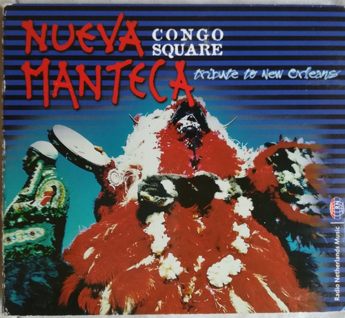 Cd Nueva Manteca Congo Square Radio Netherlands Music 2003 