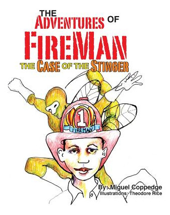 Libro The Adventures Of Fireman And The Case Of The Sting...