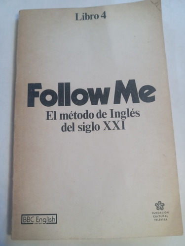 Follow Me Método De Inglés Libro 4