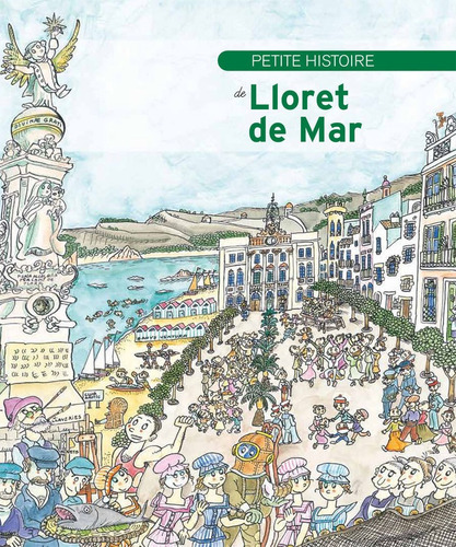 Petite Histoire De Lloret De Mar, De Cabañas Rodríguez, Cristina. Editorial Mediterrània, Sl, Tapa Blanda En Francés