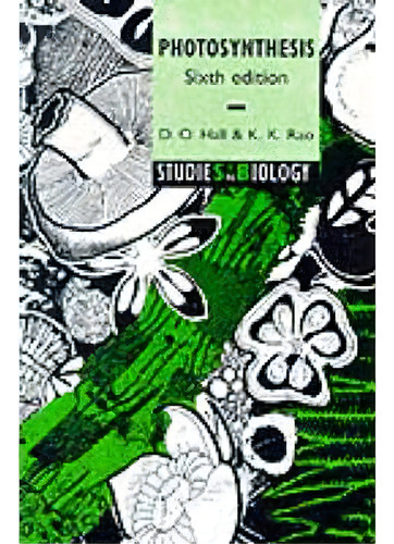 Photosynthesis, De David O. Hall. Editorial Cambridge University Press, Tapa Blanda En Inglés