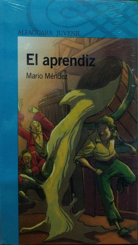 El Aprendiz Mario Mendez Alfaguara Nuevo *