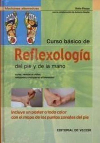 Outlet : Reflexologia Curso Basico Del Pie Y De La Mano