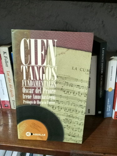 Cien Tangos Fundamentales  Oscar Del Priore