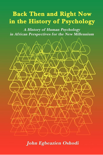 Libro: Back Then And Now In The History Of Psychology