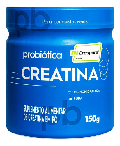 Creatina Creapure 150g Importada - Probiótica