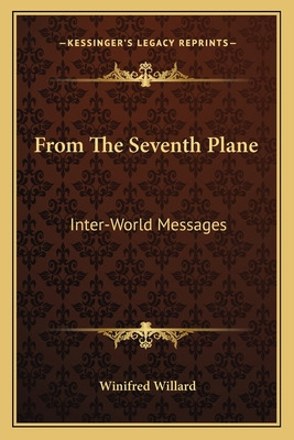 Libro From The Seventh Plane: Inter-world Messages - Will...