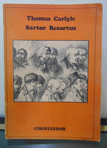 Adp Sartor Resartus Thomas Carlyle / Ed. Corregidor 1978