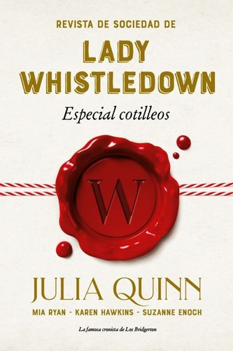 Libro Revista De Sociedad De Lady Whistledown - Julia Quinn