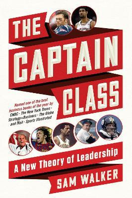 Libro The Captain Class : A New Theory Of Leadership - Sa...