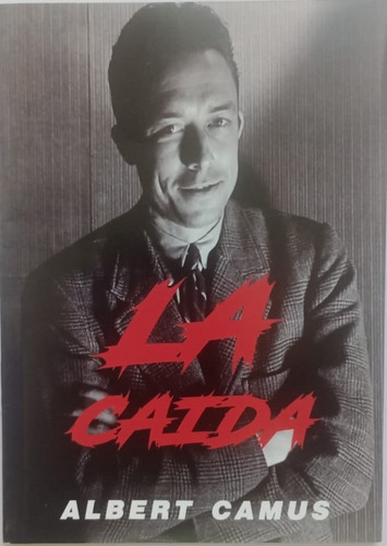La Caida - Albert Camus - Libro Nuevo