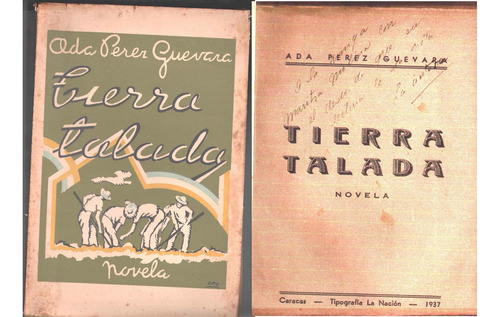 Tierra Talada Novela Ada Perez Firmado