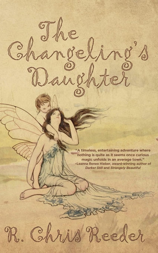 Libro: The Changelings Daughter (the Coblyn Chronicles)