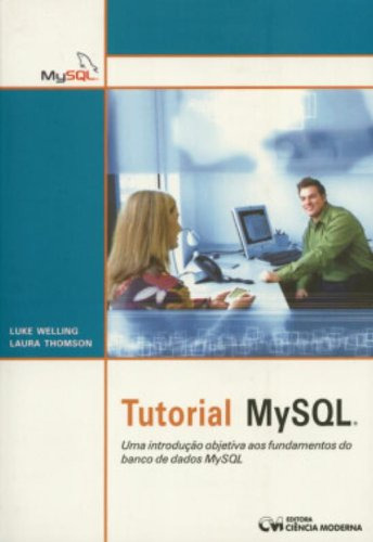 Libro Tutorial Mysql De Welling Luke Ciencia Moderna