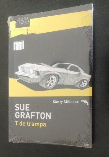 T De Trampa - Sue Grafton - Tusquets