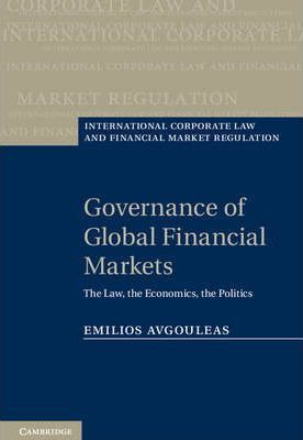 Libro Governance Of Global Financial Markets : The Law, T...