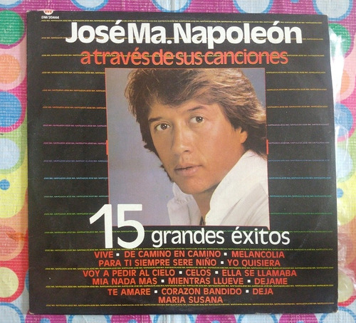 Jose Ma Napoleón Lp 15 Éxitos Originales W