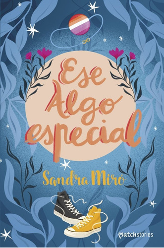 Ese Algo Especial, De Sandra Miro. Editorial Esencia, Tapa Blanda En Español