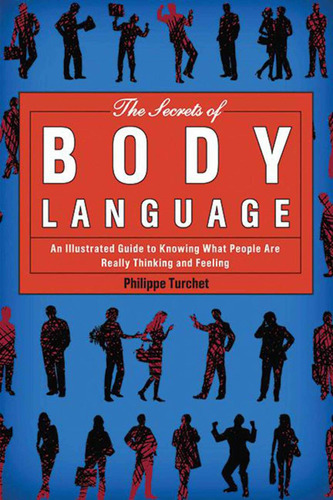 Libro En Inglés: Los Secretos Del Lenguaje Corporal: Un Ejem