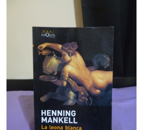 Henning Mankel - La Leona Blanca