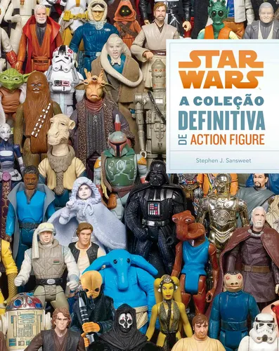 Star Wars A cole o definitiva de action figure de Sansweet