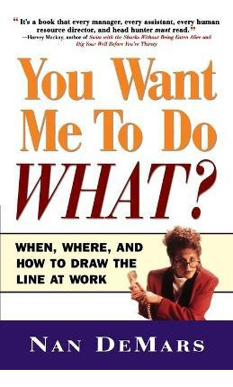 Libro You Want Me To Do What - Nan Demars