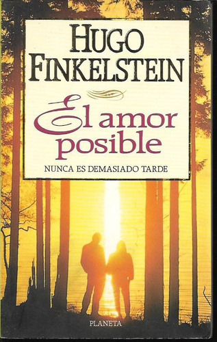 Libro / El Amor Posible / Hugo Finkelstein / Planeta