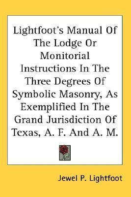 Libro Lightfoot's Manual Of The Lodge Or Monitorial Instr...