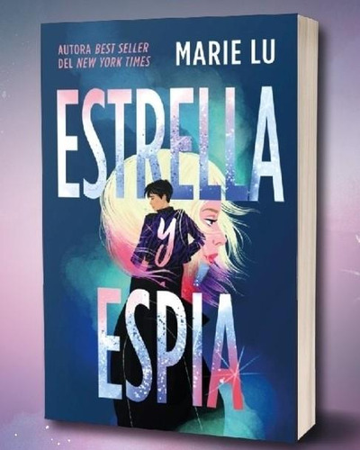 Estrella Y Espia - Lu Marie (libro) - Nuevo