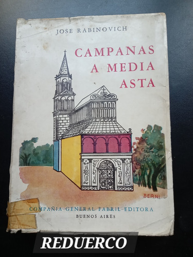 Campanas A Media Asta José Rabinovich Firmado Por El Autor C