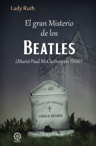 Libro : El Gran Misterio De Los Beatles-10328  - Lady Ruth
