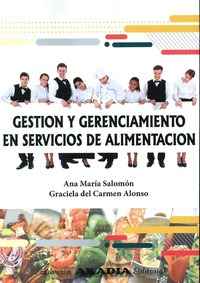 Libro Gestión Y Gerenciamiento En Servicios De Alimentación