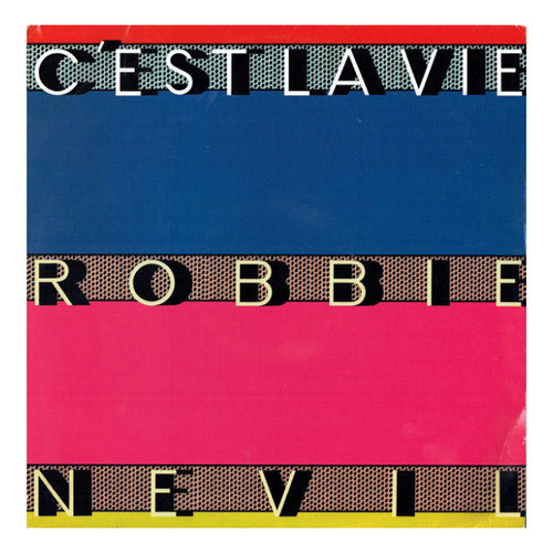Robbie Nevil - C'est La Vie | 12'' Maxi Single - Vinilo Usad