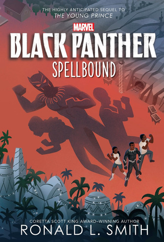 Black Panther Spellbound, de Smith, Ronald. Editorial Marvel, tapa dura en inglés, 2022
