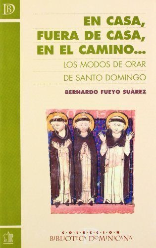 Libro En Casa, Fuera De Casa, En El Camino... Los Modos D...