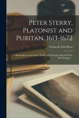 Libro Peter Sterry, Platonist And Puritan, 1613-1672: A B...