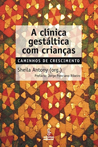 Libro Clinica Gestaltica Com Criancas